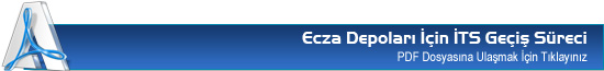 Ecza Depolar� �&ccedil;in ITS Ge&ccedil;i� S&uuml;reci